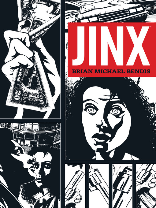 Title details for Jinx by Brian Michael Bendis - Available